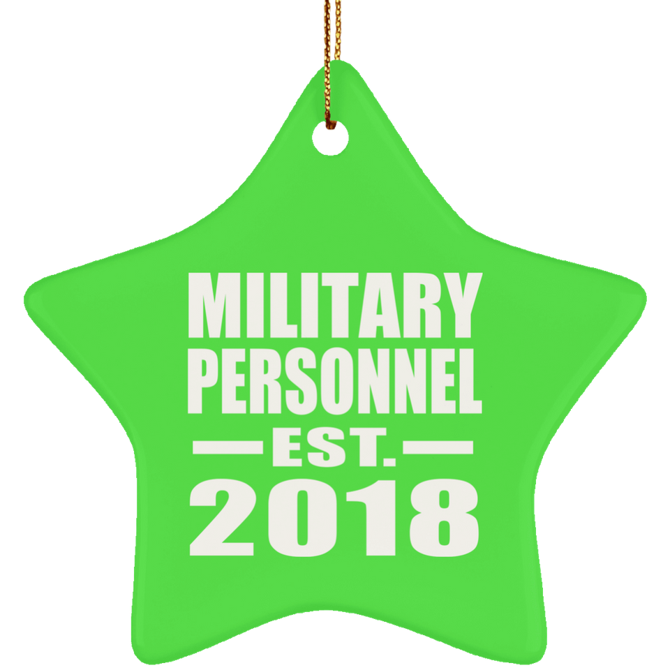 Military Personnel Established EST. 2018 - Star Ornament