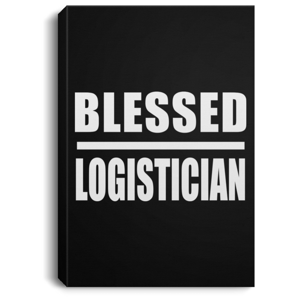 Blessed Logistician - Canvas Portrait