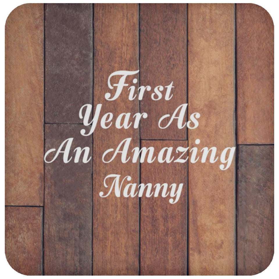 First Year As An Amazing Nanny - Drink Coaster E