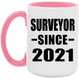 Surveyor Since 2021 - 15oz Accent Mug Pink