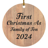 First Christmas As Family Of Ten 2024 - Circle Ornament C