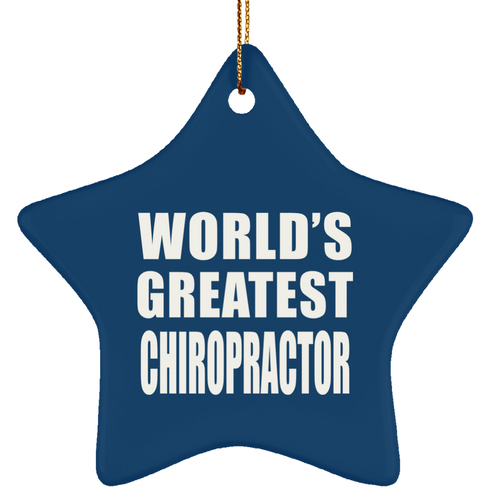 World's Greatest Chiropractor - Star Ornament