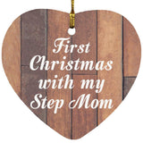 First Christmas With My Step Mom - Heart Ornament E