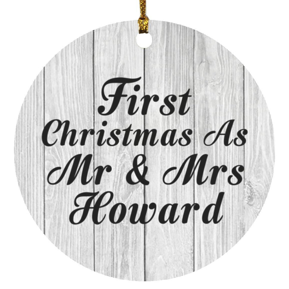 First Christmas As Mr & Mrs Howard - Circle Ornament F