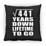 21st Anniversary Square Root of 441 Years Lifetime To Go - Throw Pillow Black