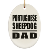 Portuguese Sheepdog Dad - Oval Ornament