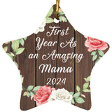 First Year As An Amazing Mama 2024 - Star Ornament A