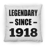 106th Birthday Legendary Since 1918 - Throw Pillow