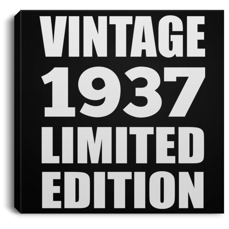 87th Birthday Vintage 1937 Limited Edition - Canvas Square