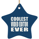 Coolest Video Editor Ever - Star Ornament