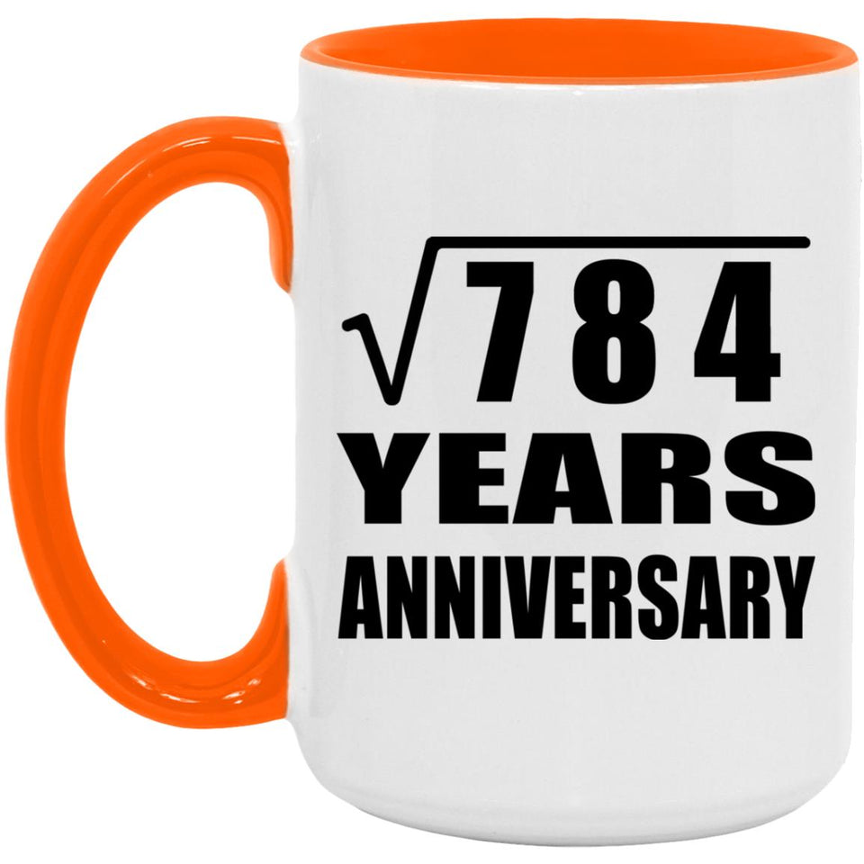 28th Anniversary Square Root of 784 Years Anniversary - 15oz Accent Mug Orange