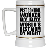 Pest Control Worker By Day World's Best Mom By Night - Beer Stein