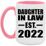 Daughter In Law Established EST. 2022 - 15oz Accent Mug Pink
