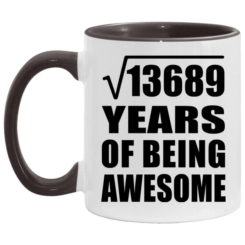 117th Birthday Square Root of 13689 Years of Being Awesome - 11oz Accent Mug Black
