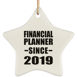 Financial Planner Since 2019 - Star Ornament