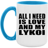 All I Need Is Love And My Lykoi - 15oz Accent Mug Blue