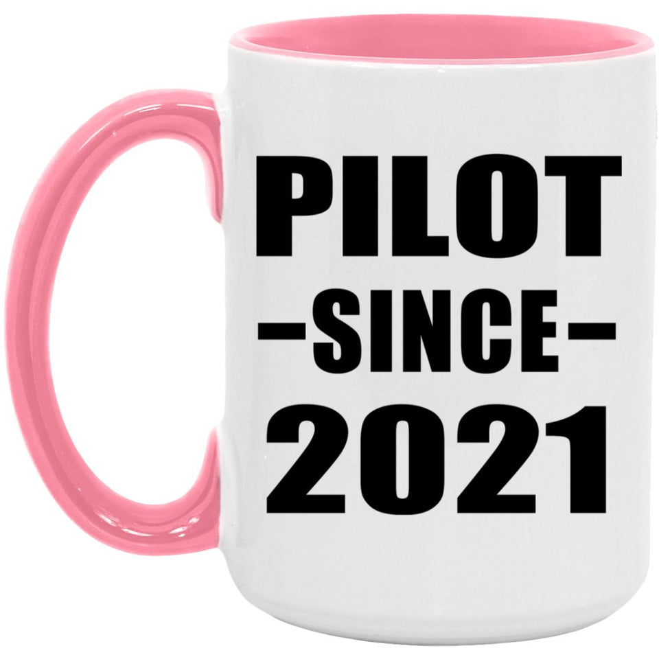 Pilot Since 2021 - 15oz Accent Mug Pink