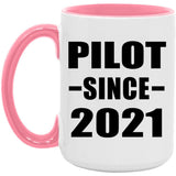 Pilot Since 2021 - 15oz Accent Mug Pink