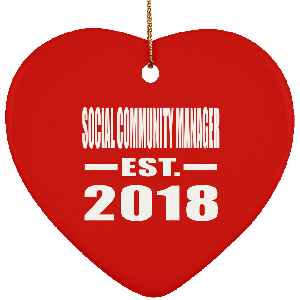Social Community Manager Established EST. 2018 - Heart Ornament