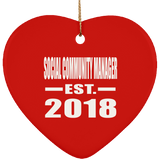 Social Community Manager Established EST. 2018 - Heart Ornament