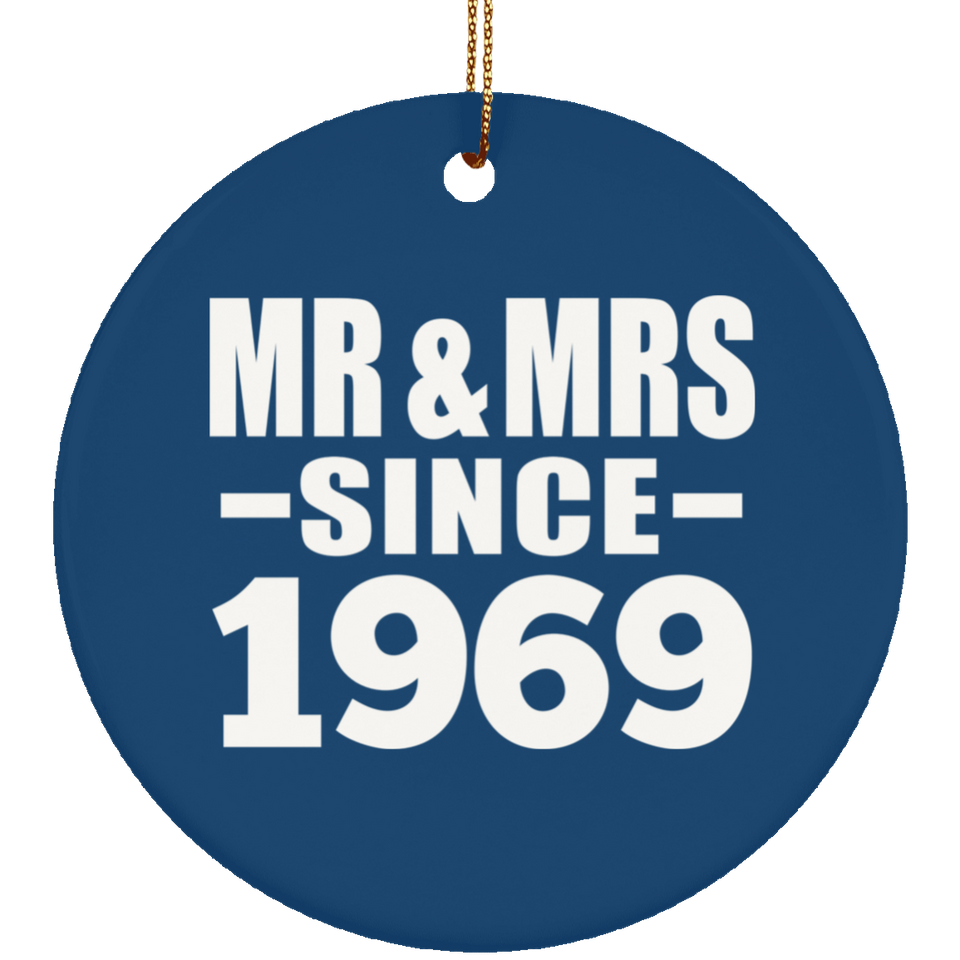 55th Anniversary Mr & Mrs Since 1969 - Circle Ornament