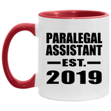 Paralegal Assistant Established EST. 2019 - 11oz Accent Mug Red