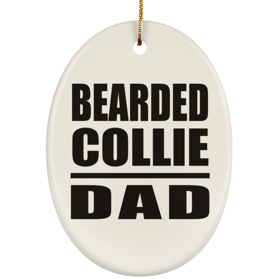 Bearded Collie Dad - Oval Ornament