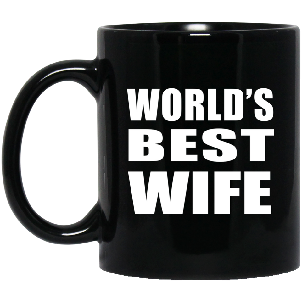 World's Best Wife - 11 Oz Coffee Mug Black