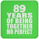 89th Anniversary 89 Years Of Being Mr Perfect - Drink Coaster
