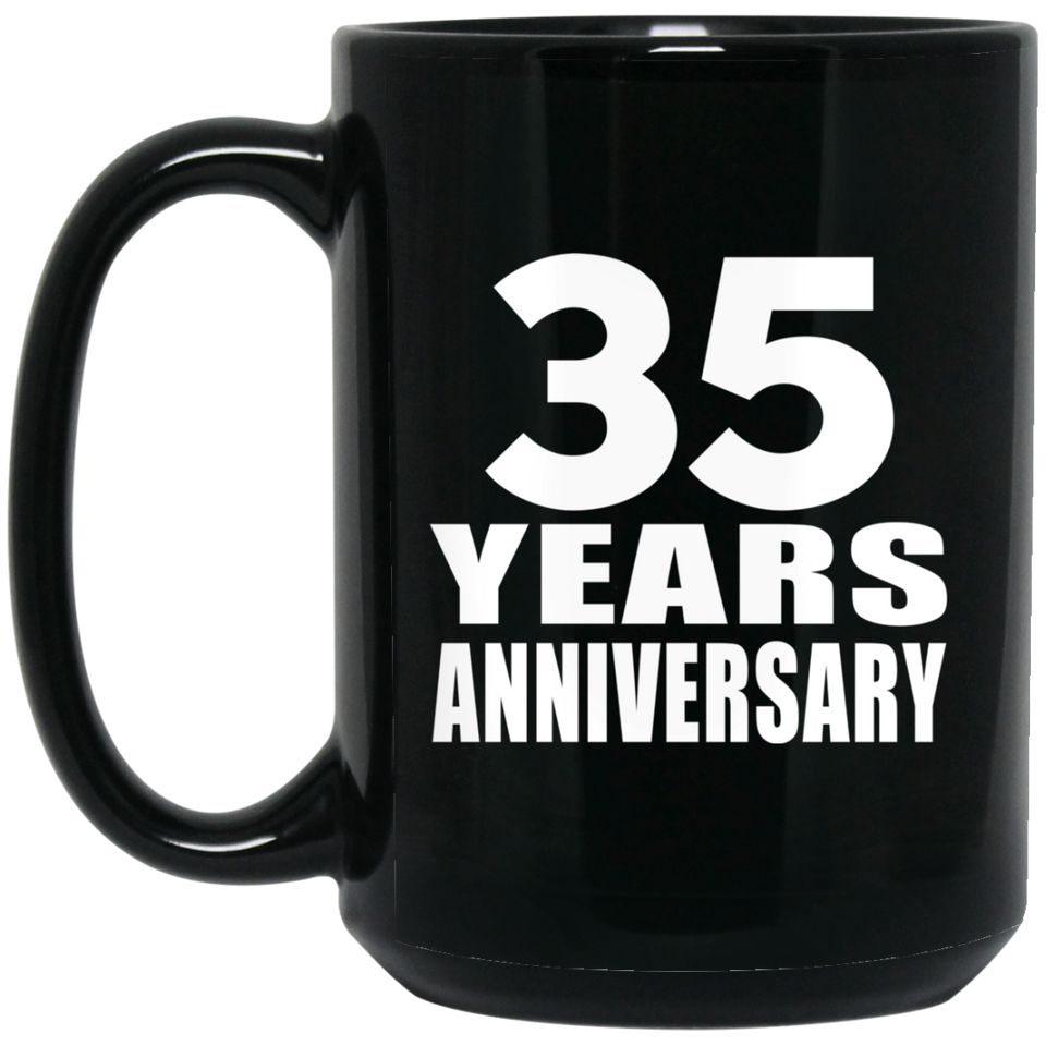 35th Anniversary 35 Years - 15 Oz Coffee Mug Black