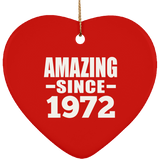52nd Birthday Amazing Since 1972 - Heart Ornament