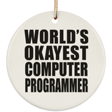 World's Okayest Computer Programmer - Circle Ornament
