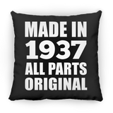 87th Birthday Made in 1937 All Parts Original - Throw Pillow Black
