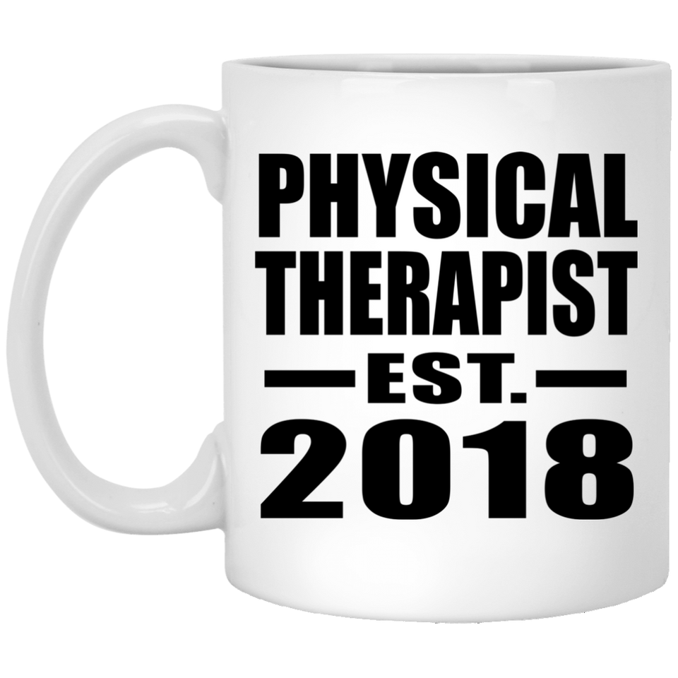 Physical Therapist Established EST. 2018 - 11 Oz Coffee Mug