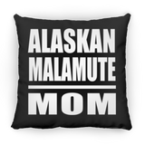 Alaskan Malamute Mom - Throw Pillow Black