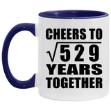 23rd Anniversary Cheers To Square Root of 529 Years Together - 11oz Accent Mug Purple