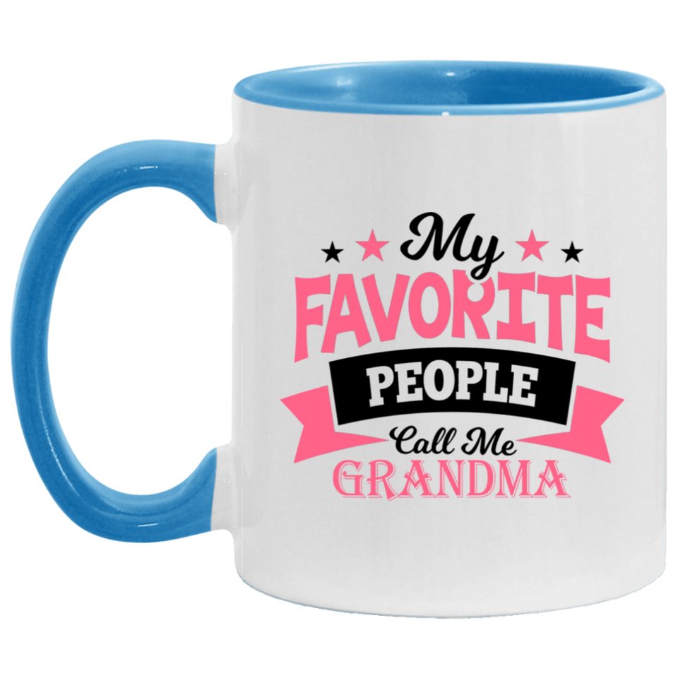 My Favorite People Call Me Grandma - 11oz Accent Mug Blue