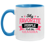 My Favorite People Call Me Grandma - 11oz Accent Mug Blue