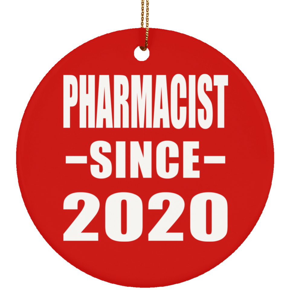 Pharmacist Since 2020 - Circle Ornament