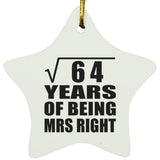 8th Anniversary Square Root of 64 Years of Being Mrs Right - Star Ornament
