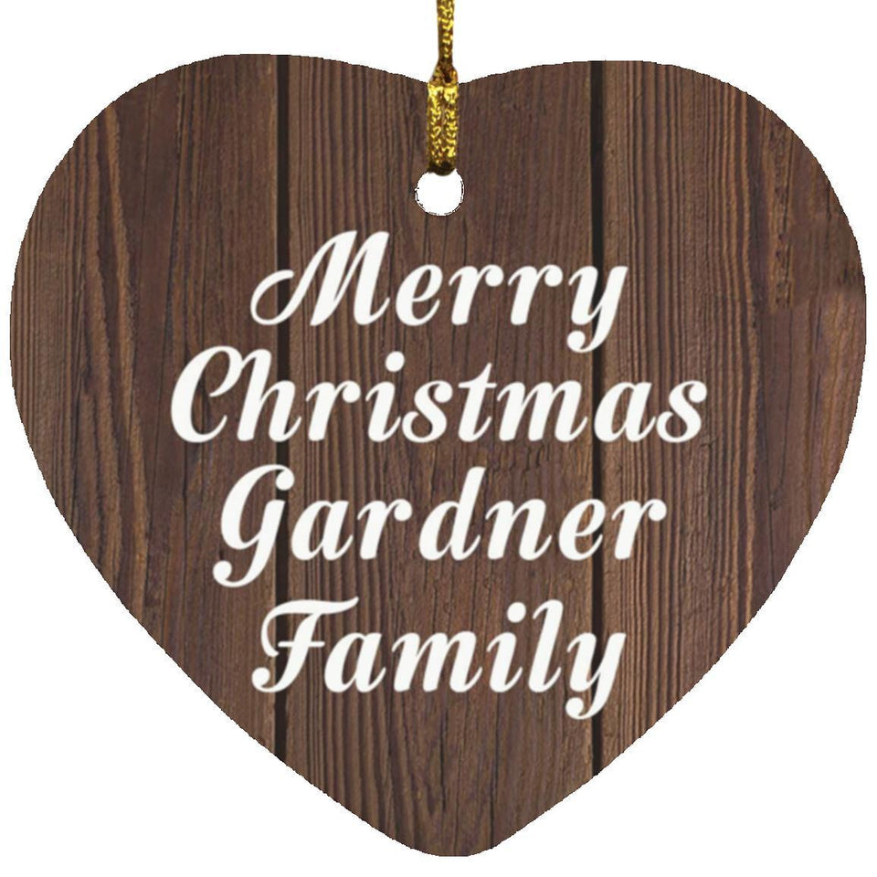 Merry Christmas Gardner Family - Heart Ornament D