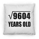 98th Birthday Square Root of 9604 Years Old - Throw Pillow