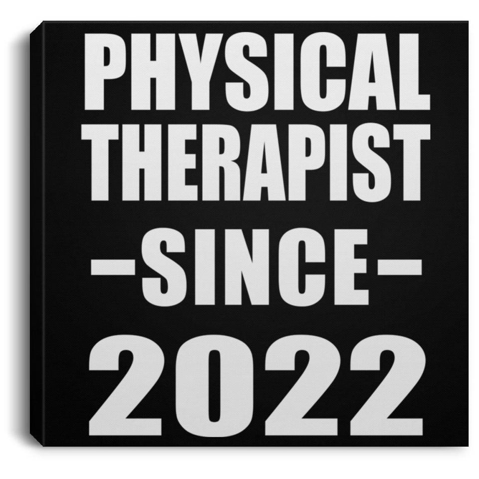 Physical Therapist Since 2022 - Canvas Square
