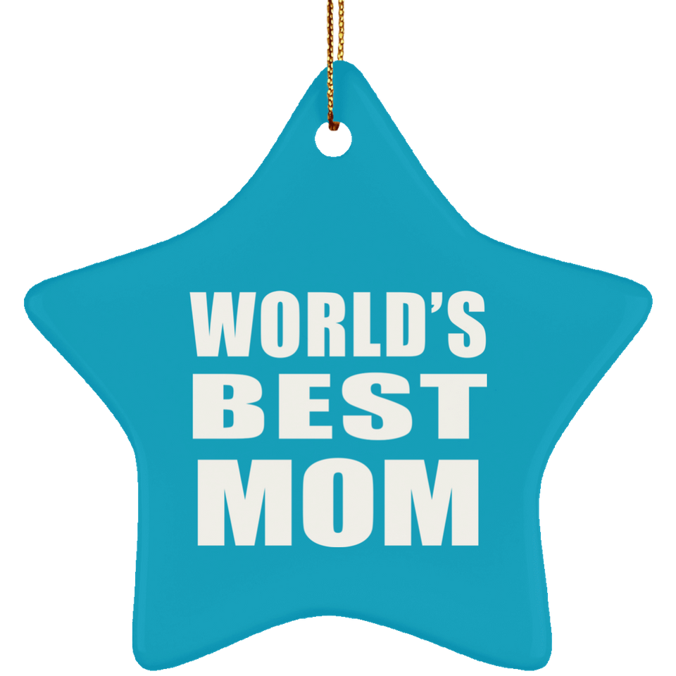World's Best Mom - Star Ornament
