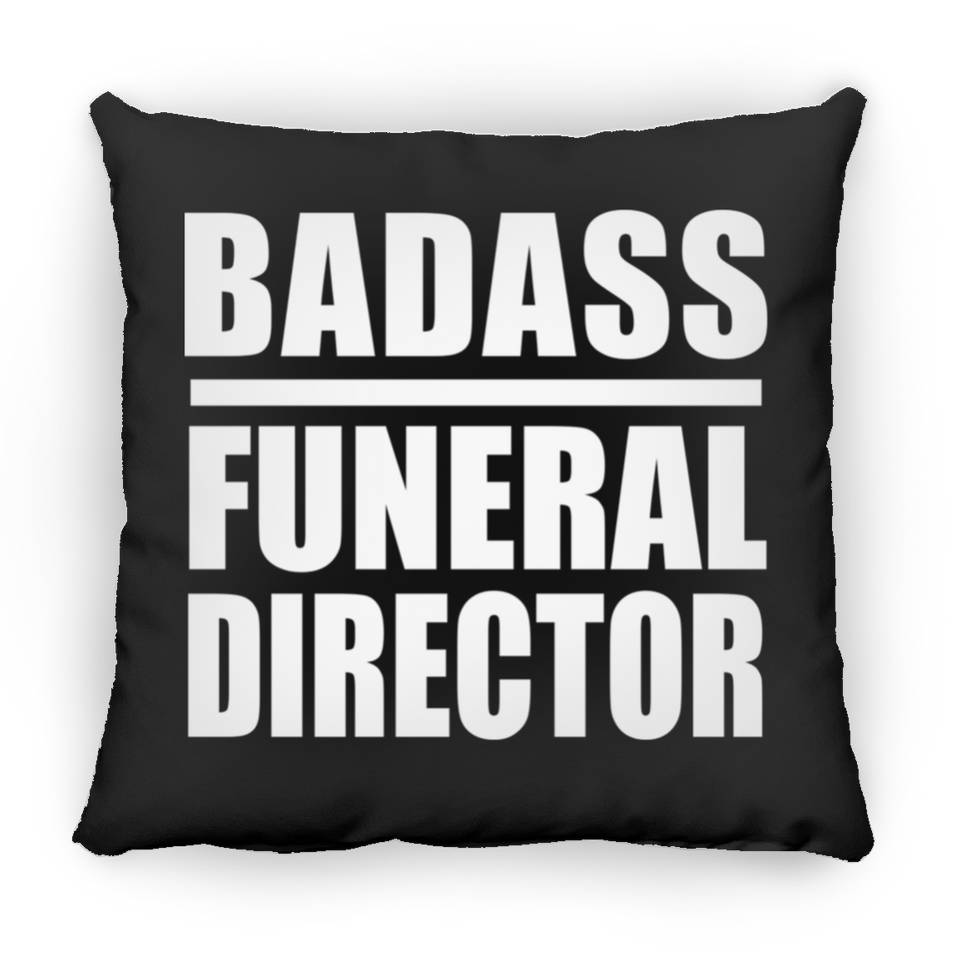 Badass Funeral Director - Throw Pillow Black