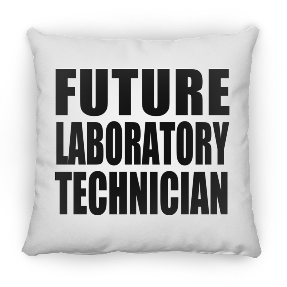Future Laboratory Technician - Throw Pillow