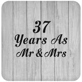 37th Anniversary 37 Years As Mr & Mrs - Drink Coaster F