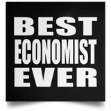 Best Economist Ever - Poster Square