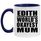 Edith World's Okayest Mum - 11oz Accent Mug Purple