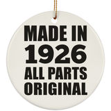 98th Birthday Made in 1926 All Parts Original - Circle Ornament